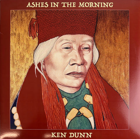 Ken Dunn - Ashes in the morning 2020 Record