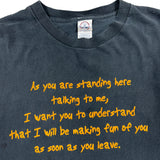 Vintage Making Fun of You Tee XXL