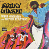 Funky Chicken - Willie Henderson and the Soul Explosions Record