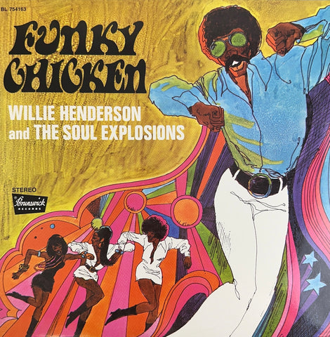 Funky Chicken - Willie Henderson and the Soul Explosions Record